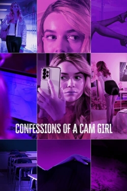 Watch free Confessions of a Cam Girl hd online