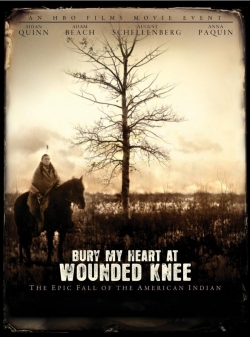 Watch free Bury My Heart at Wounded Knee hd online