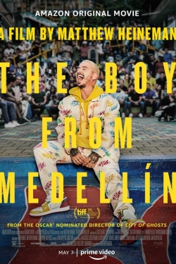 Watch free The Boy from Medellín hd online