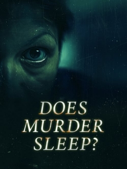 Watch free Does Murder Sleep hd online