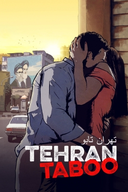 Watch free Tehran Taboo hd online