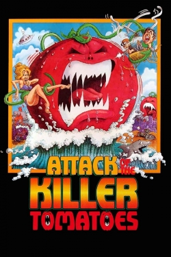 Watch free Attack of the Killer Tomatoes! hd online