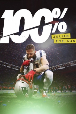 Watch free 100%: Julian Edelman hd online