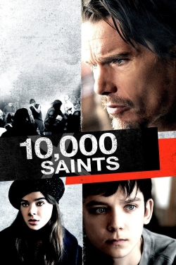 Watch free 10,000 Saints hd online