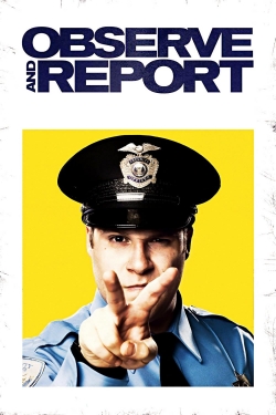 Watch free Observe and Report hd online