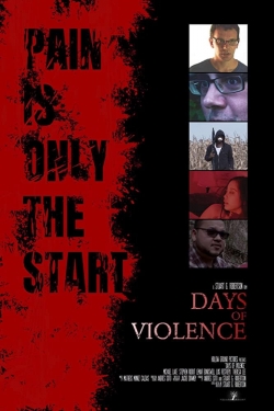 Watch free Days of Violence hd online