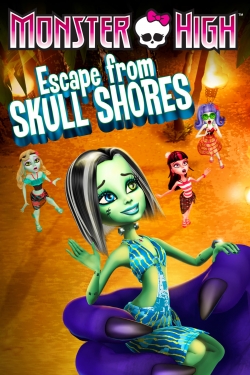 Watch free Monster High: Escape from Skull Shores hd online