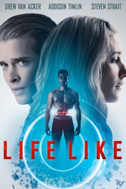 Watch free Life Like hd online