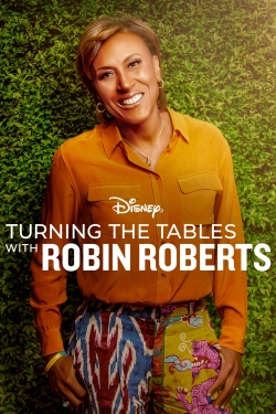 Watch free Turning the Tables with Robin Roberts hd online