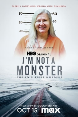 Watch free I'm Not a Monster: The Lois Riess Murders hd online