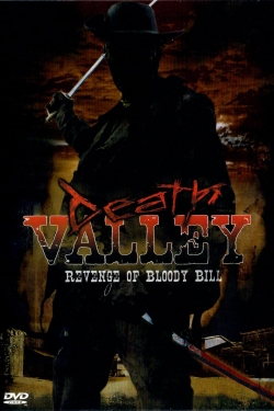 Watch free Death Valley: The Revenge of Bloody Bill hd online