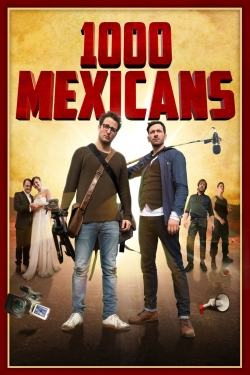 Watch free 1000 Mexicans hd online