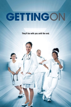 Watch free Getting On hd online