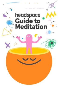 Watch free Headspace Guide to Meditation hd online