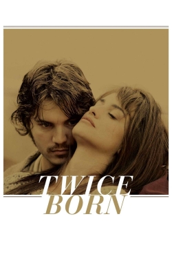 Watch free Twice Born hd online