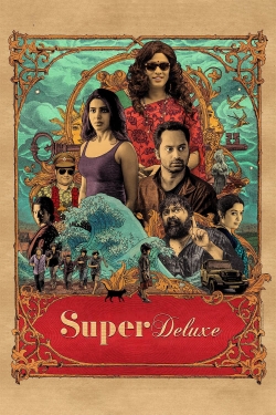 Watch free Super Deluxe hd online