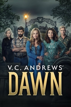 Watch free V.C. Andrews' Dawn hd online