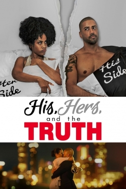 Watch free His, Hers and the Truth hd online