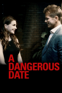 Watch free A Dangerous Date hd online