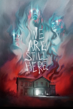 Watch free We Are Still Here hd online