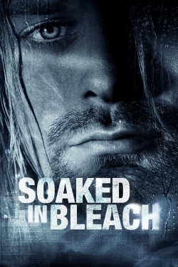 Watch free Soaked in Bleach hd online