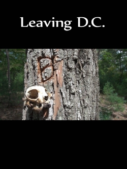 Watch free Leaving D.C. hd online