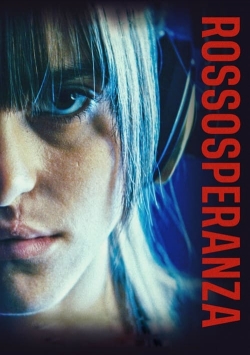 Watch free Rossosperanza hd online