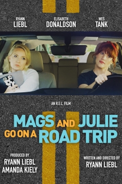 Watch free Mags and Julie Go on a Road Trip hd online