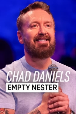 Watch free Chad Daniels: Empty Nester hd online