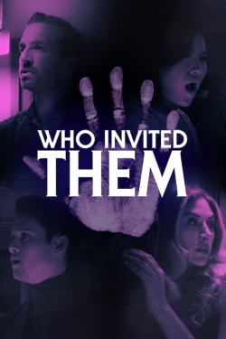 Watch free Who Invited Them hd online