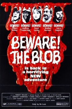 Watch free Beware! The Blob hd online