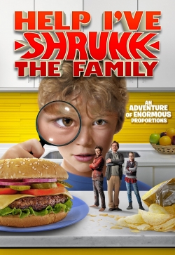 Watch free Help, I've Shrunk The Family hd online