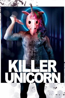 Watch free Killer Unicorn hd online