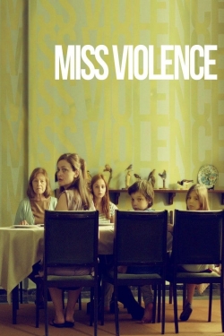 Watch free Miss Violence hd online