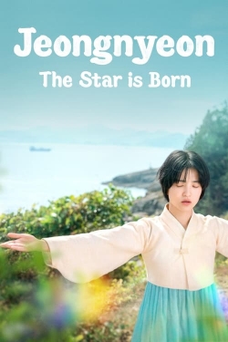 Watch free Jeongnyeon: The Star is Born hd online