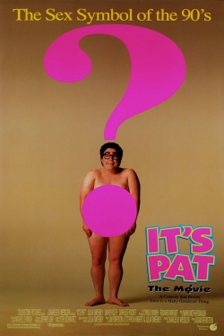 Watch free It's Pat hd online