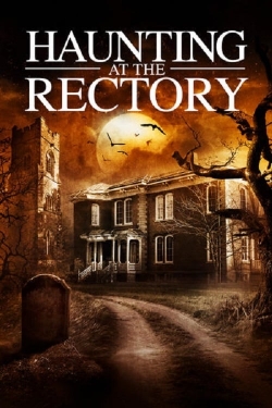 Watch free A Haunting at the Rectory hd online