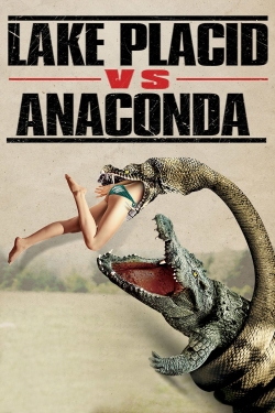 Watch free Lake Placid vs. Anaconda hd online