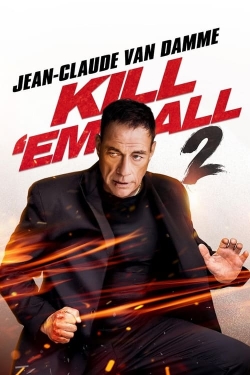 Watch free Kill 'em All 2 hd online