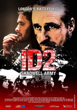 Watch free ID2: Shadwell Army hd online