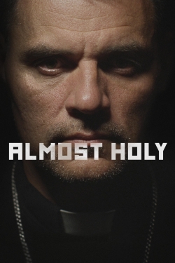 Watch free Almost Holy hd online