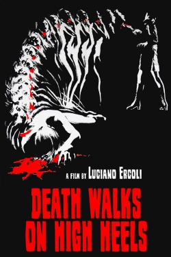 Watch free Death Walks on High Heels hd online