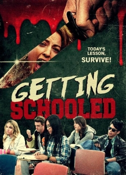 Watch free Getting Schooled hd online