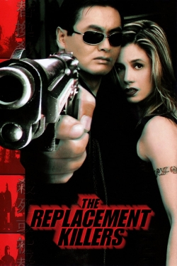 Watch free The Replacement Killers hd online