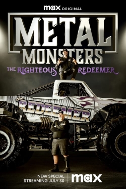 Watch free Metal Monsters: The Righteous Redeemer hd online