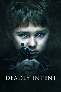 Watch free Deadly Intent hd online