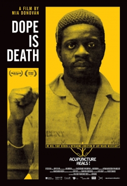 Watch free Dope Is Death hd online