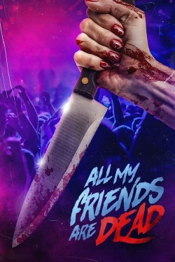 Watch free #AMFAD: All My Friends Are Dead hd online