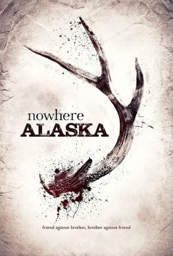 Watch free Nowhere Alaska hd online