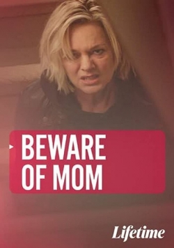 Watch free Beware of Mom hd online